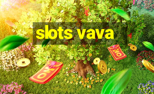 slots vava