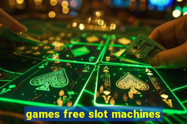 games free slot machines