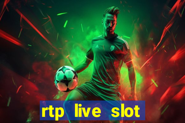 rtp live slot gacor hari ini