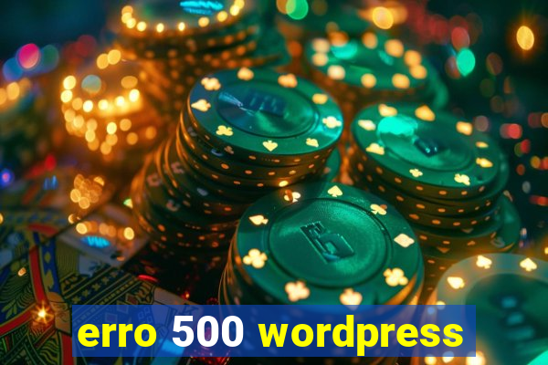 erro 500 wordpress