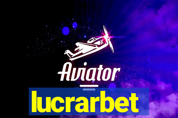 lucrarbet