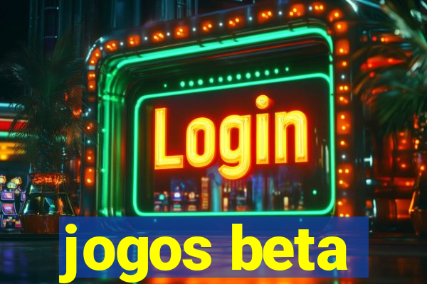 jogos beta