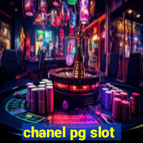 chanel pg slot