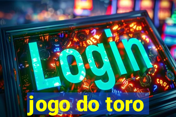 jogo do toro