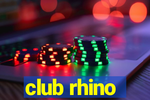 club rhino