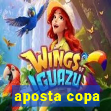 aposta copa