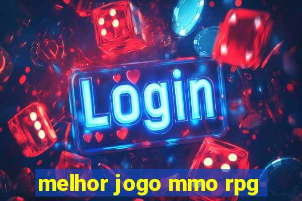 melhor jogo mmo rpg