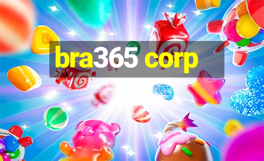 bra365 corp