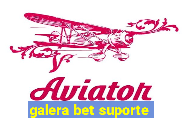 galera bet suporte