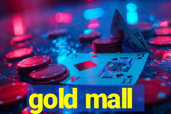 gold mall