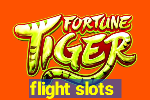 flight slots