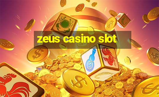 zeus casino slot