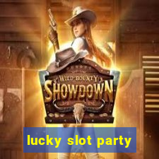 lucky slot party