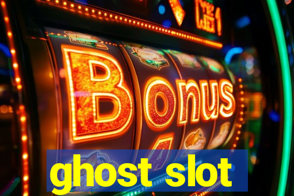 ghost slot