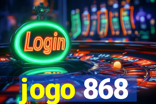 jogo 868