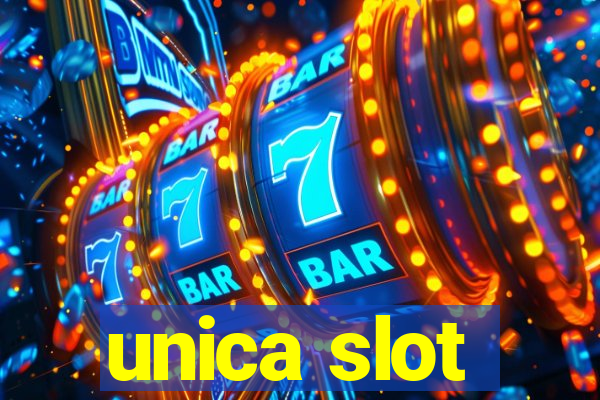 unica slot