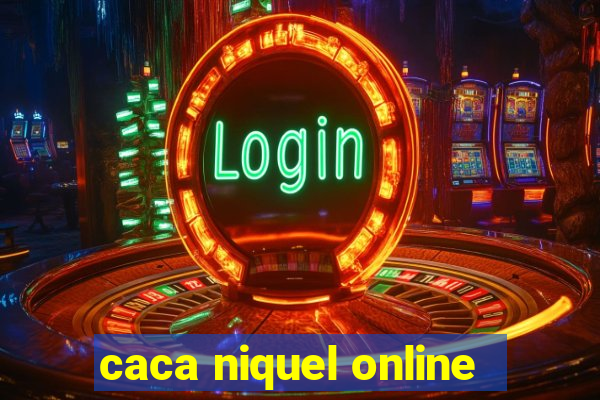 caca niquel online