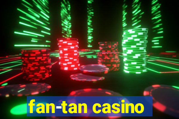 fan-tan casino