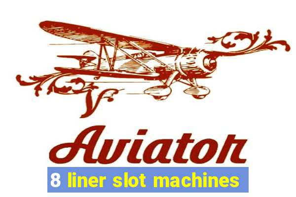 8 liner slot machines