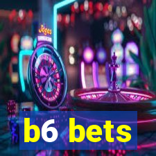 b6 bets