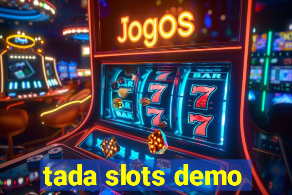 tada slots demo