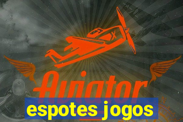 espotes jogos