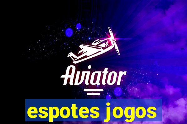 espotes jogos