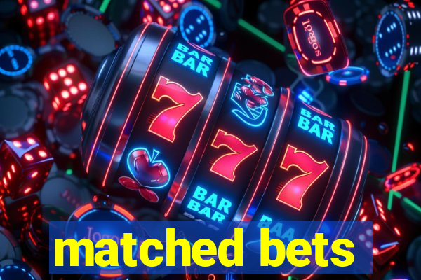 matched bets