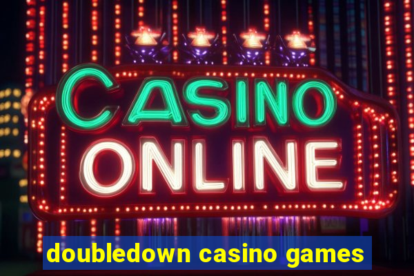 doubledown casino games