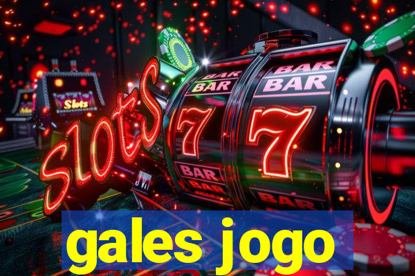 gales jogo