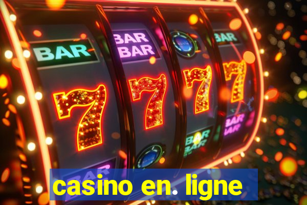 casino en. ligne