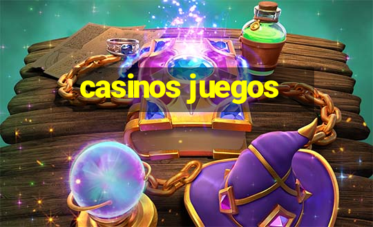 casinos juegos