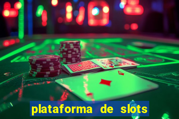 plataforma de slots que mais pagam