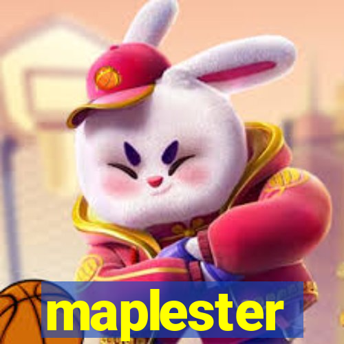 maplester