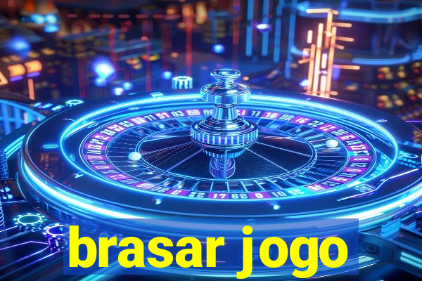 brasar jogo