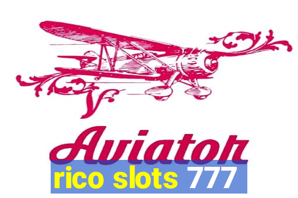 rico slots 777