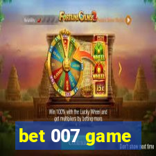 bet 007 game