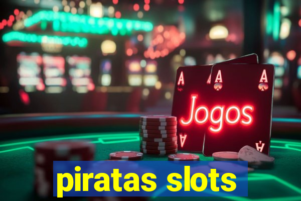 piratas slots