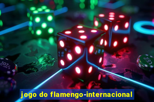 jogo do flamengo-internacional