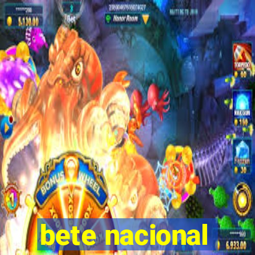 bete nacional