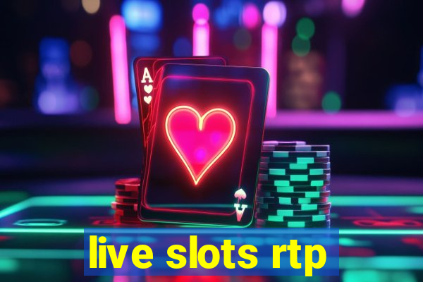 live slots rtp