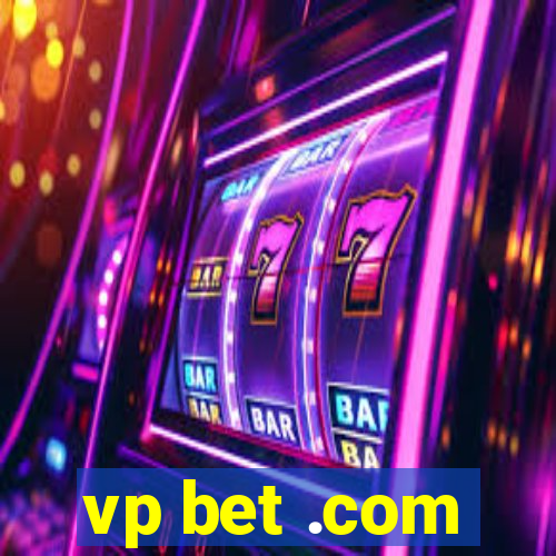 vp bet .com