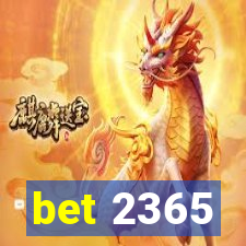 bet 2365