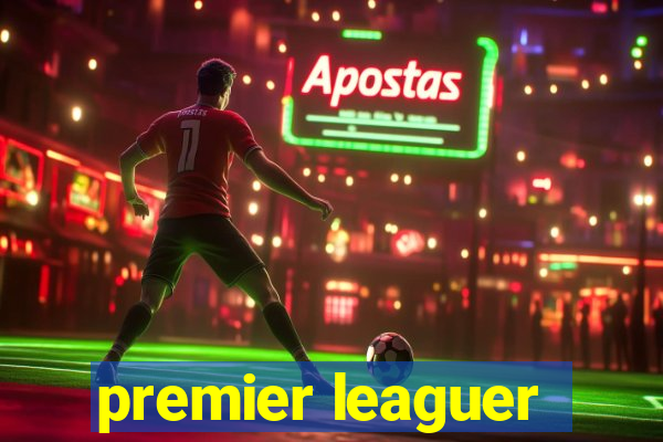 premier leaguer