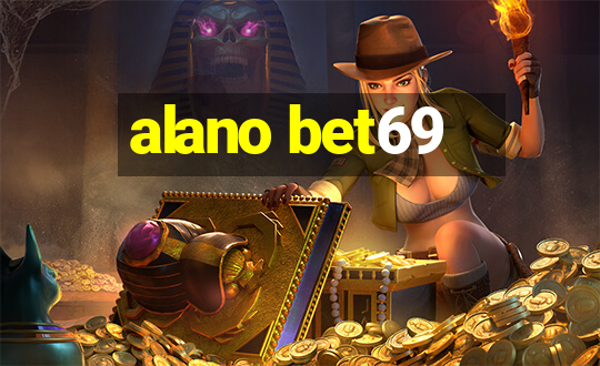 alano bet69