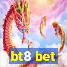 bt8 bet