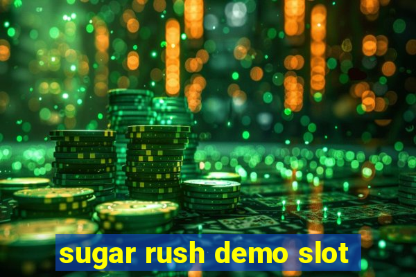 sugar rush demo slot