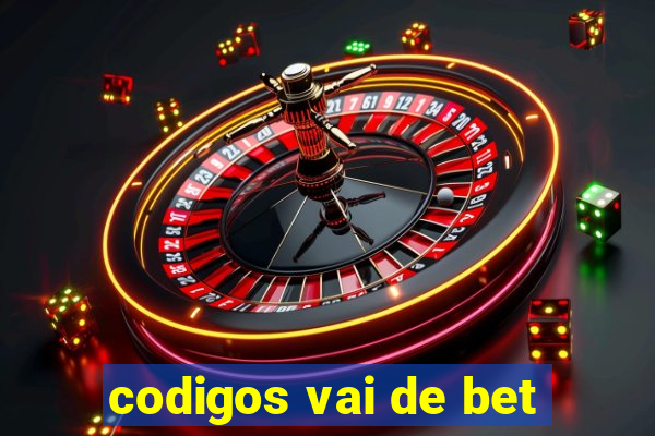 codigos vai de bet