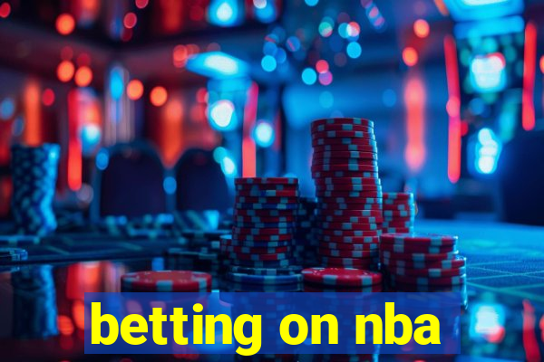 betting on nba