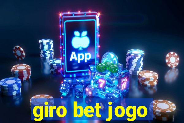 giro bet jogo